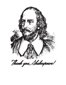 Thank you, Shakespeare!